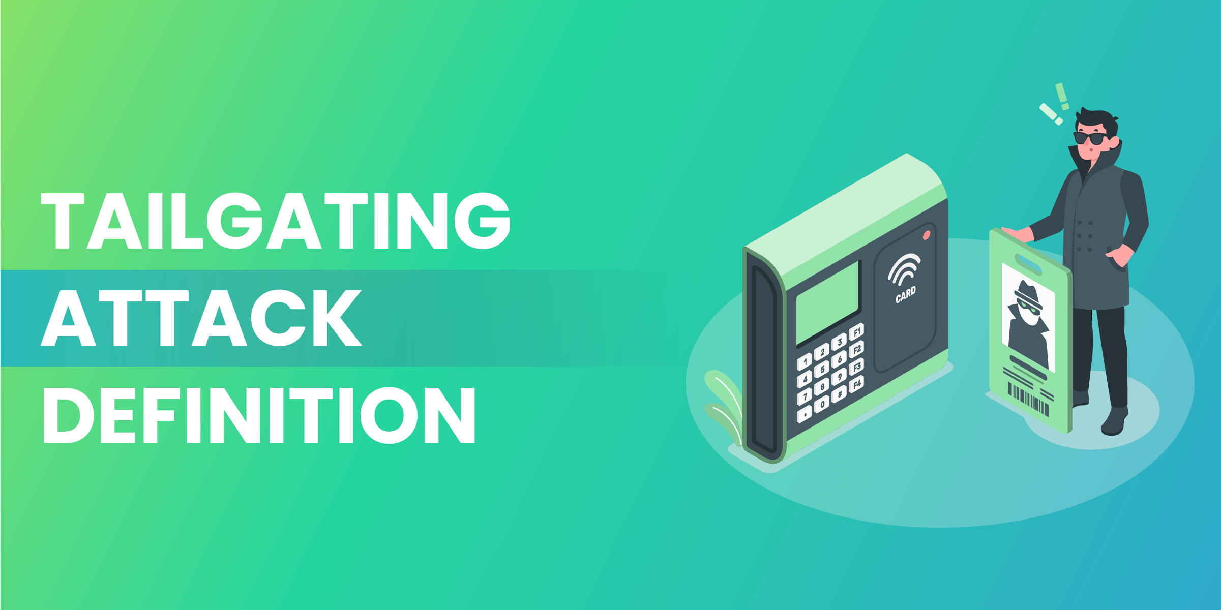 Tailgating Attack Definition