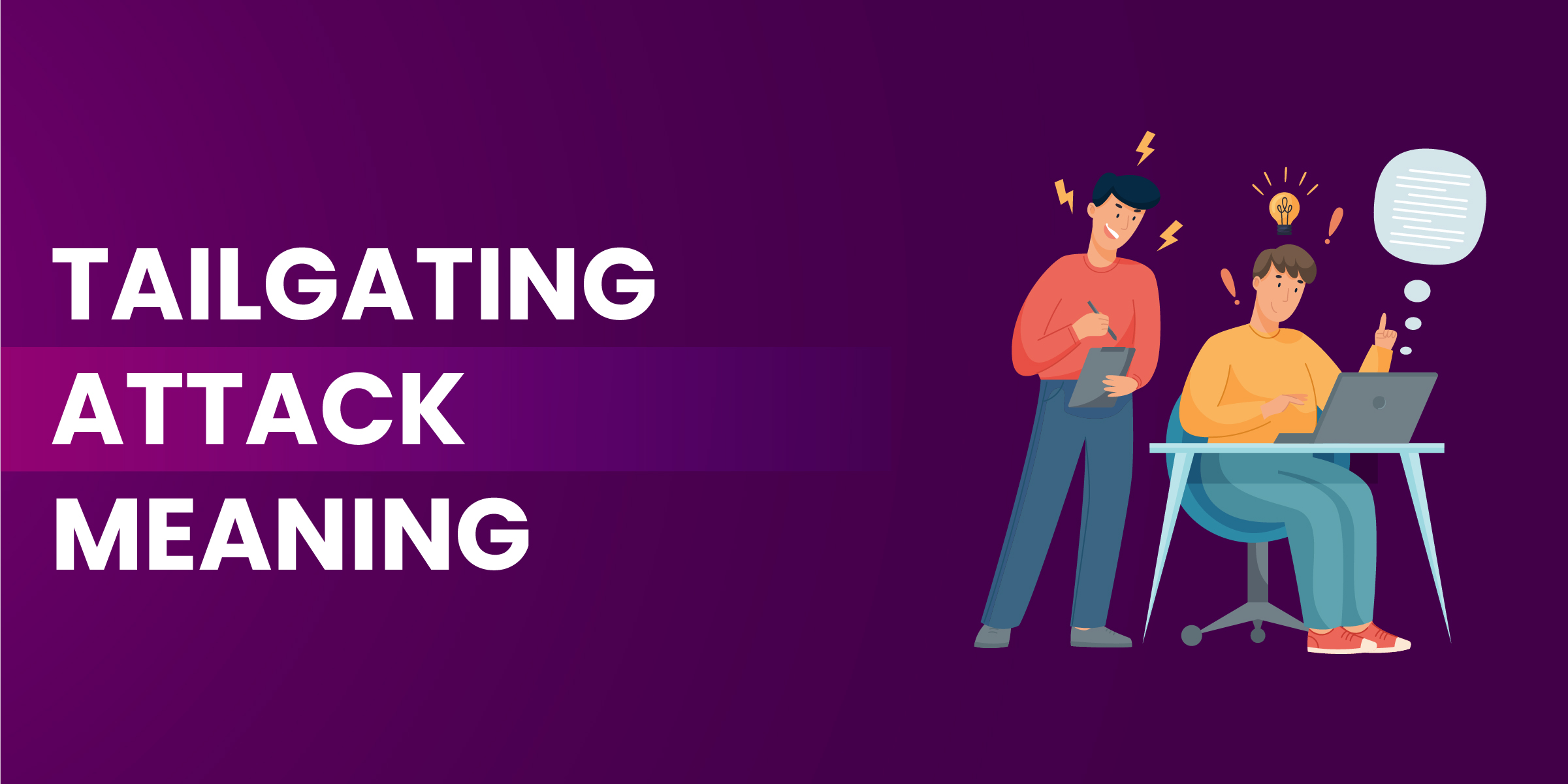 Tailgating Attack Meaning