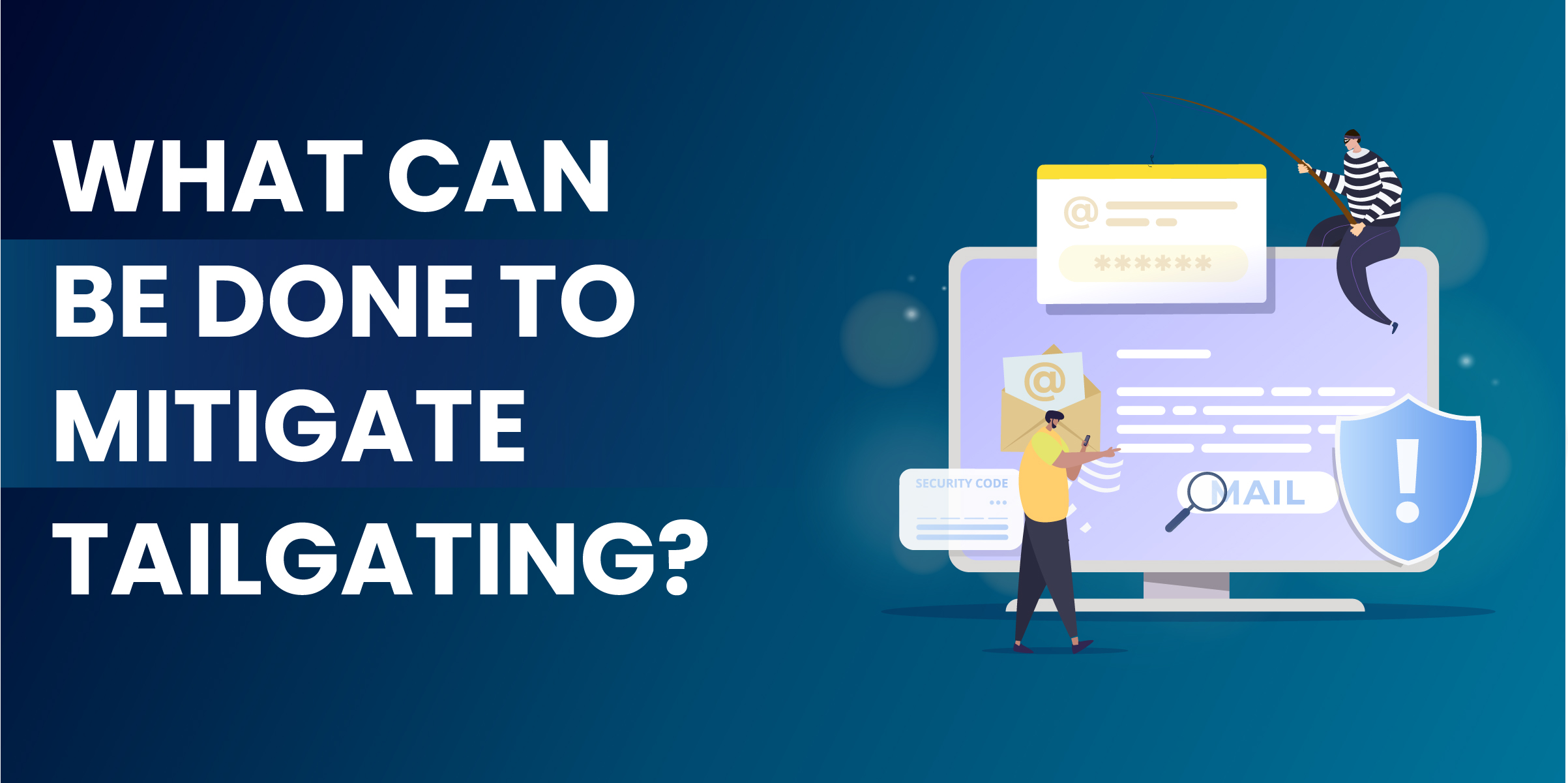 What Can be Done to Mitigate Tailgating