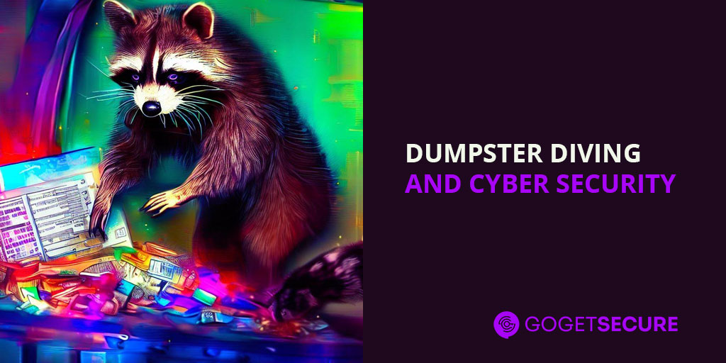 Dumpster Diving in Cyber Security
